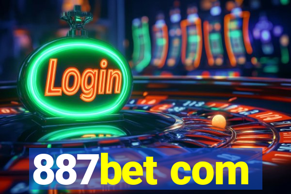 887bet com